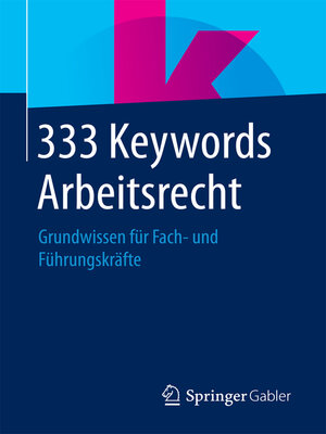 cover image of 333 Keywords Arbeitsrecht